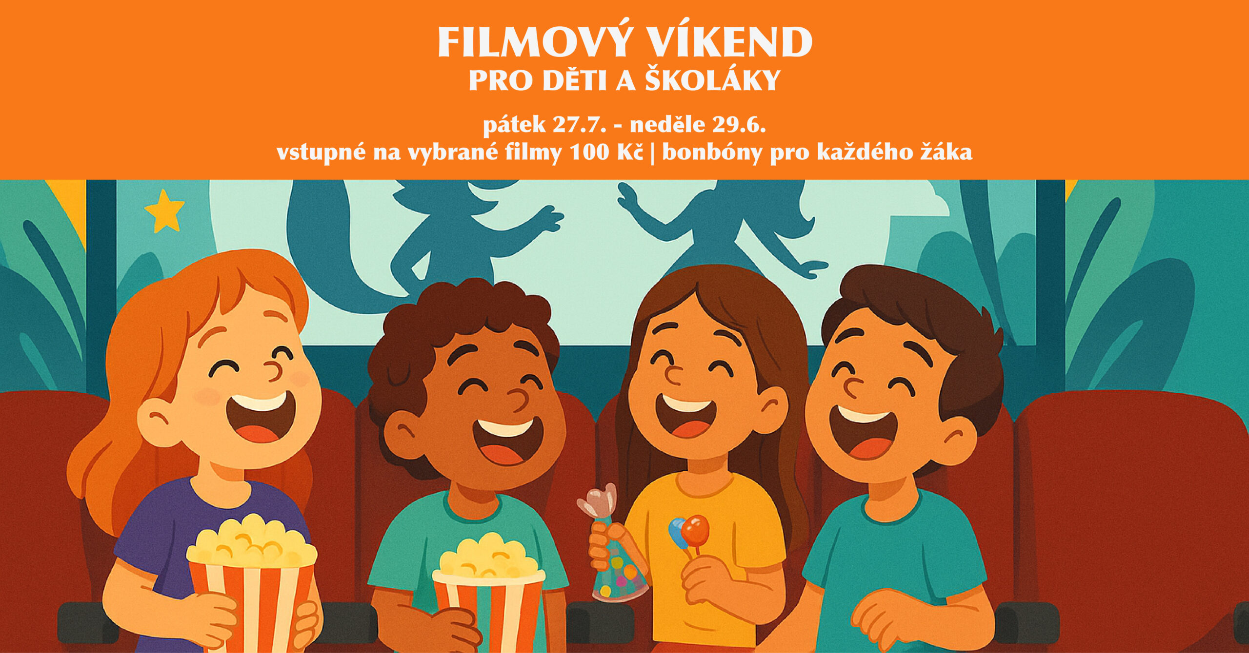 Filmový víkend pro děti a školáky!